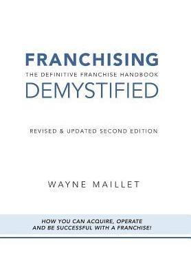 [预订]Franchising Demystified: The Definitive Franchise Handbook 9781460253960