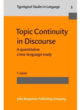 预订 Topic Continuity in Discourse. A quantitative cross-language study.: 9789027228635