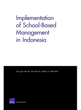 预订 Implementation of School-Based Management in Indonesia 印尼学校管理的实施: 9780833076182