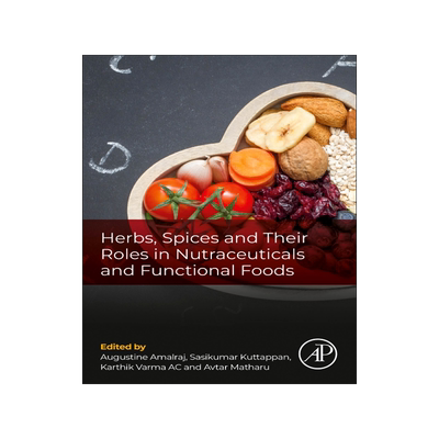[预订]Herbs, Spices and Their Roles in Nutraceuticals and Functional Foods