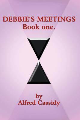 [预订]DEBBIE’S MEETINGS Book One 9781418437879