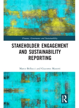 预订 Stakeholder Engagement and Sustainability Reporting 利益相关者参与和可持续性报告: 9780367588243