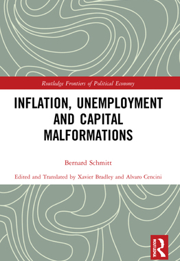 [预订]Inflation, Unemployment and Capital Malformations