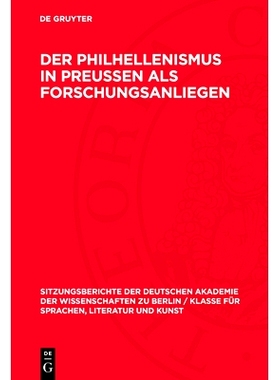 预订 Der Philhellenismus in Preussen als Forschungsanliegen: 9783112746042