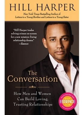预订 The Conversation: How Men and Women Can Build Loving, Trusting Relationships: 9781592405787
