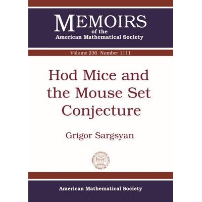 预订 Hod Mice and the Mouse Set Conjecture Hod Mice与Mouse Set猜想（丛书） 9781470416928