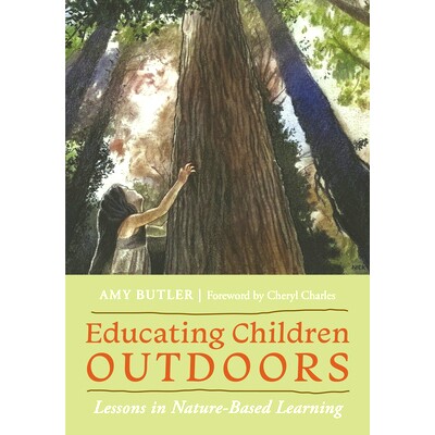 预订 Educating Children Outdoors: Lessons in Nature-Based Learning 户外教育儿童: 9781501771903