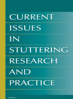【预订】Current Issues in Stuttering Research and Practice