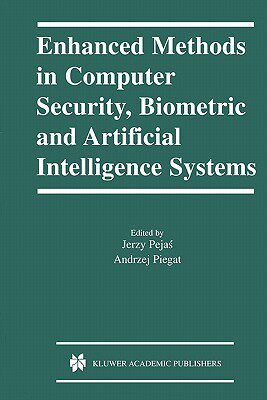 【预订】Enhanced Methods in Computer Security, Biometric and Artificial Intelligence Systems