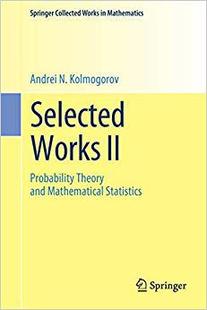 【预售】Selected Works II: Probability Theory and Mathematical Statistics