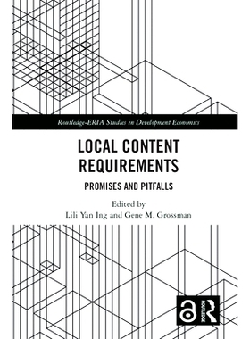 预订 Local Content Requirements: Promises and Pitfalls 地方内容要求：承诺与陷阱: 9781032542232