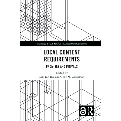 预订 Local Content Requirements: Promises and Pitfalls 地方内容要求：承诺与陷阱: 9781032542232