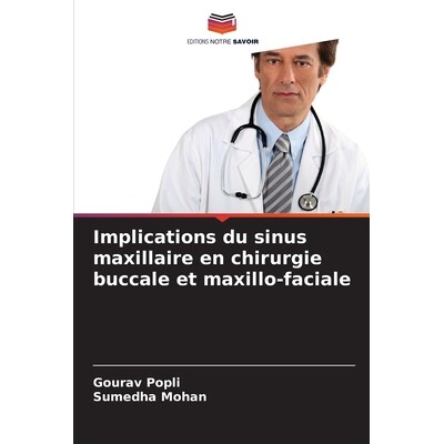 预订 Implications du sinus maxillaire en chirurgie buccale et maxillo-faciale: 9786209386848