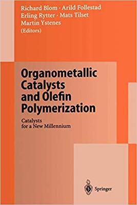 【预订】Organometallic Catalysts and Olefin Polymerization 9783642639876