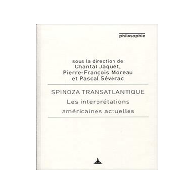 [预订]Spinoza transatlantique : les interprétations américaines actuelles 9791035105273