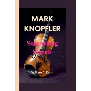 Songwriting 預訂 Mark Knopfler 9798322868873 Secrets