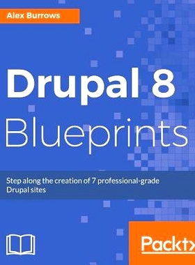 预订 Drupal 8 Blueprints Drupal 8蓝图: 9781785887567