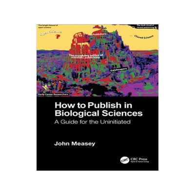 [预订]How to Publish in Biological Sciences 9781032116440