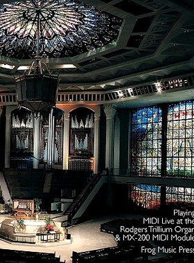 预订 Playing Midi Live At The Rodgers Trillium Organ & Mx-200 Midi Module: 9781440426230