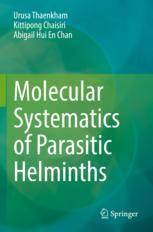 [预订]Molecular Systematics of Parasitic Helminths 9789811917882