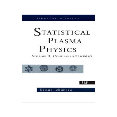 【预售】Statistical Plasma Physics, Volume II: Condensed