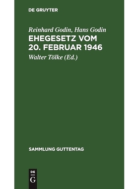 预订 Ehegesetz vom 20. Februar 1946: Mit Abdruck der noch in Kraft befindlichen Bestimmungen der Durchführungsverordnun