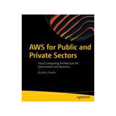 [预订]AWS for Public and Private Sectors
