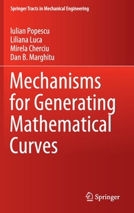 【预订】Mechanisms for Generating Mathematical Curves
