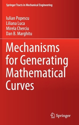 【预订】Mechanisms for Generating Mathematical Curves