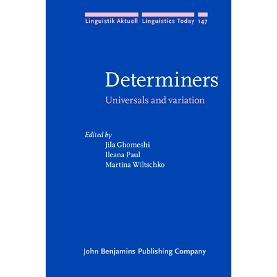 预订 Determiners: Universals and Variation 限定词: 共性与变异: 9789027255303