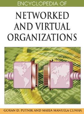 【预订】Encyclopedia of Networked and Virtual Organizations 9781599048857