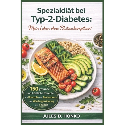 预订 Spezialdiät bei Typ-2-Diabetes: 