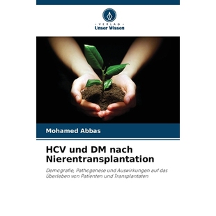 预订 HCV und DM nach Nierentransplantation: Demografie, Pathogenese und Auswirkungen auf das Überleben von Patienten un