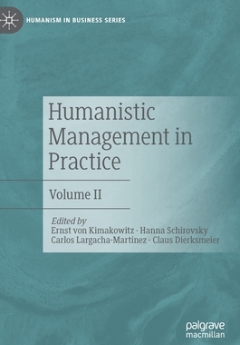 【预订】Humanistic Management in Practice
