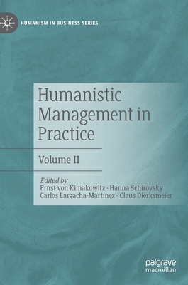 【预订】Humanistic Management in Practice