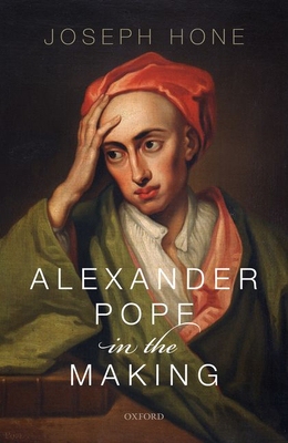 【预订】Alexander Pope in the Making