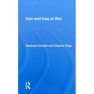 预订 Iran And Iraq At War 伊朗与伊拉克交战: 9780367153052
