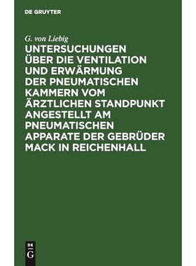 预订 Untersuchungen über die Ventilation und Erwärmung der pneumatischen Kammern vom ärztlichen Standpunkt angestellt