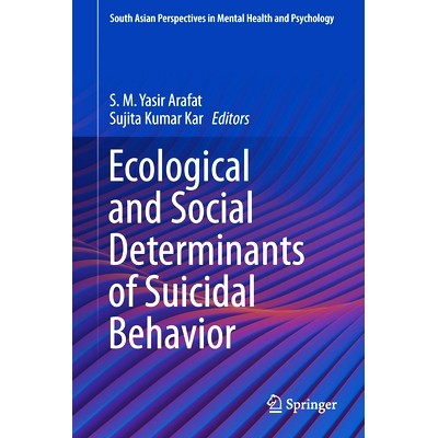 预订 Ecological and Social Determinants of Suicidal Behavior *行为的生态与社会决定因素: 9789819640270