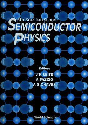 【预订】SEMICONDUCTOR PHYSICS - PROCEEDINGS OF THE 5TH BRAZILIAN SCHOOL