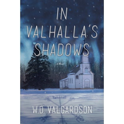 预订 In Valhalla’s Shadows: A Novel: 9781771621960