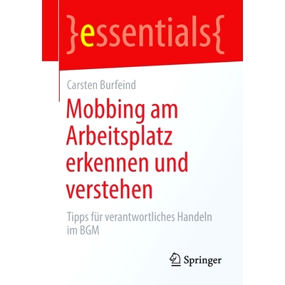 预订 Mobbing am Arbeitsplatz erkennen und verstehen: Tipps für verantwortliches Handeln im BGM 认识并了解工作场所欺凌：