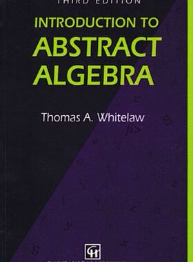 【预订】Introduction to Abstract Algebra, Third Edition