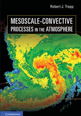 【预售】Mesoscale-Convective Processes in the Atmosphere