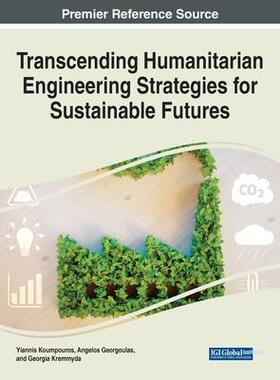 [预订]Transcending Humanitarian Engineering Strategies for Sustainable Futures 9781668456194