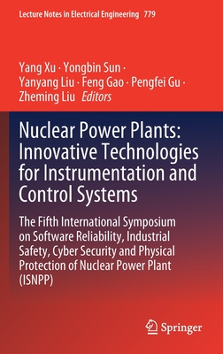 【预订】Nuclear Power Plants: Innovative Technologies for Instrumentation and Control Systems 9789811634550