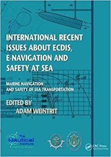 预售 about Navigation Recent Safety International Sea Issues and ECDIS