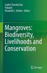 【预订】Mangroves: Biodiversity, Livelihoods and Conservation 9789811905186