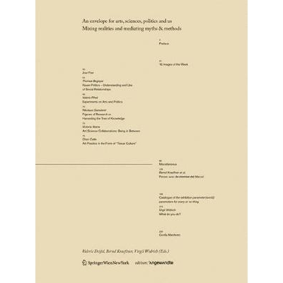 预订 An envelope for arts, sciences, politics and us: Mixing realities and mediating myths & methods 艺术、科学、政治和