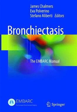 【预订】Bronchiectasis: The Embarc Manual